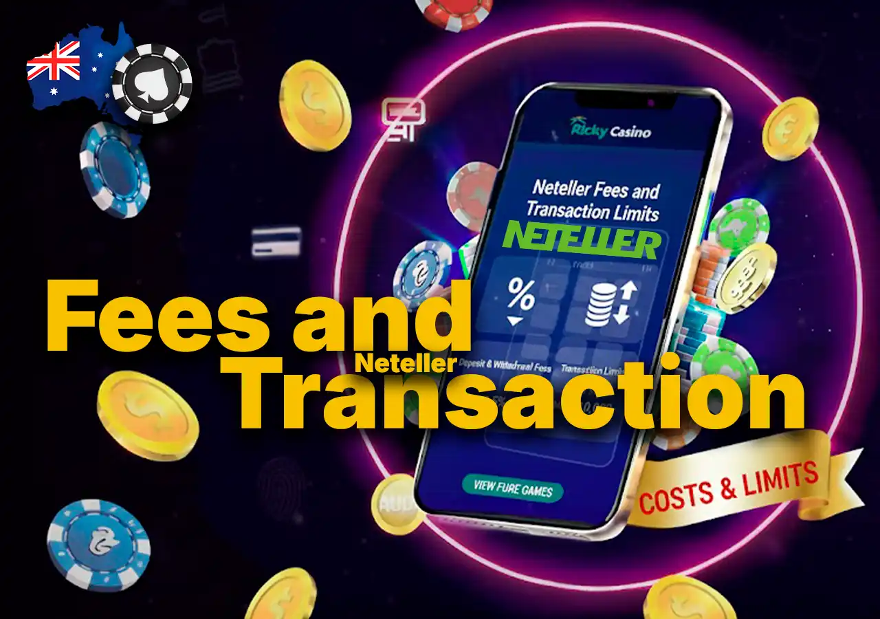 Neteller Fees and Transaction Limits – What You Should Know