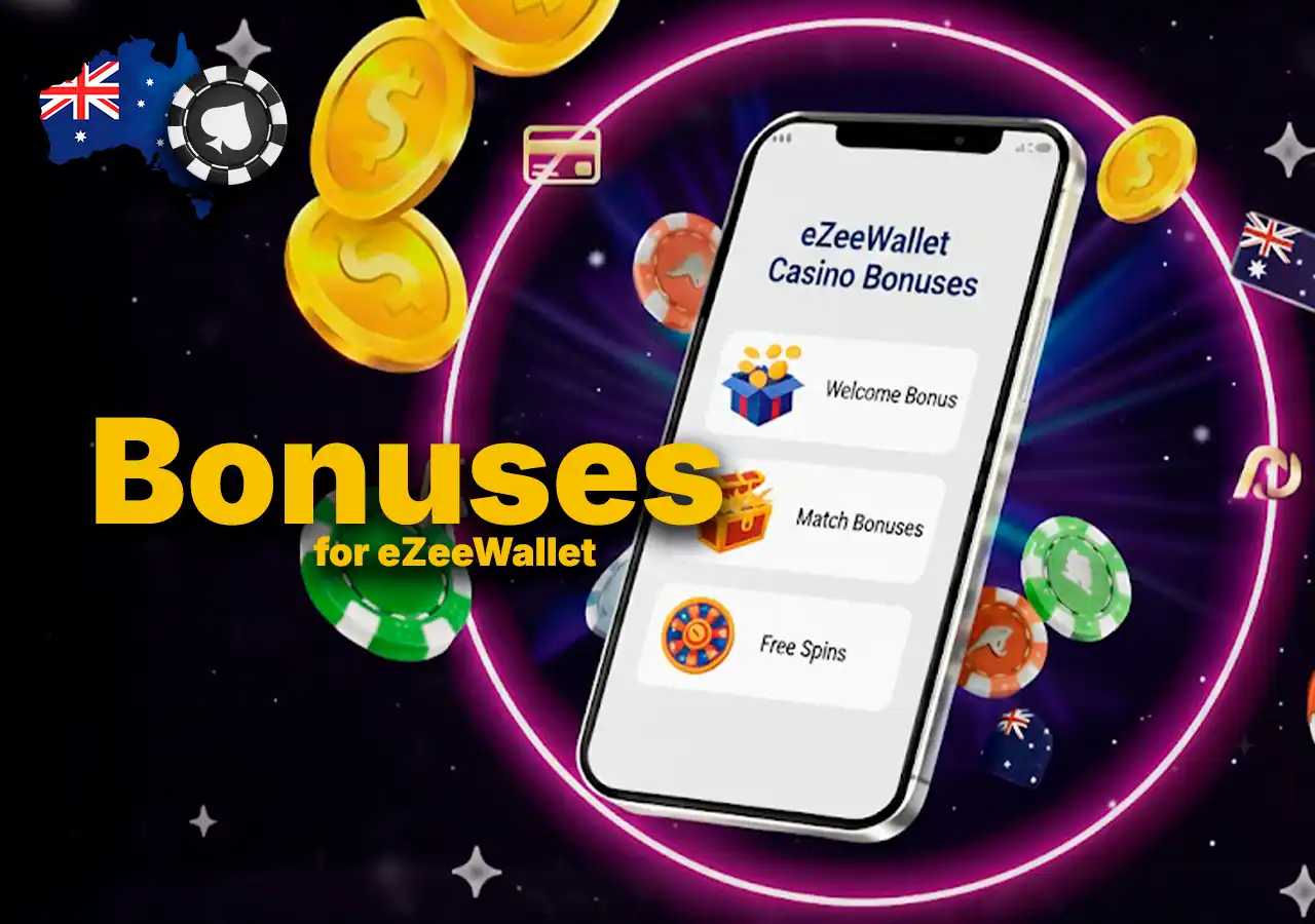 Casino bonuses available for eZeeWallet users